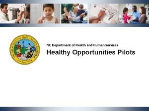 NC Department of Health and Human Services Healthy
