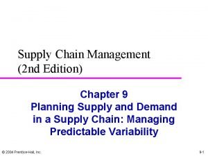 Predictable variability in supply chain