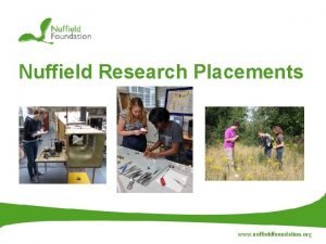 Nuffield research placement