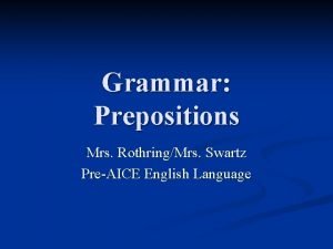 Grammar rock prepositions