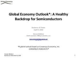 Global Economy Outlook A Healthy Backdrop for Semiconductors