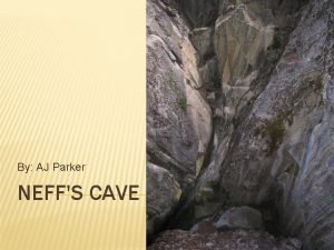 Neffs cave