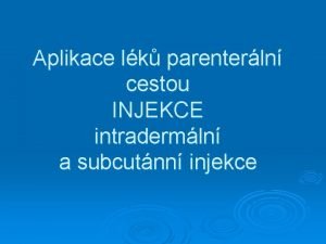 Sc injekce