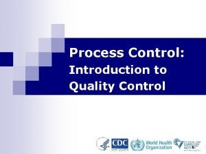 Introduction to quality control