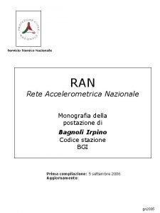 Rete accelerometrica nazionale Rete accelerometrica nazionale