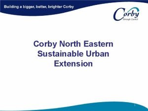 Corby North Eastern Sustainable Urban Extension Corby North
