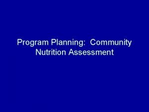 Nutrition program planning