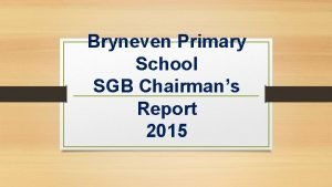 Bryneven primary school