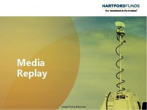 Hartford funds media replay