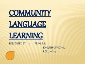 Community language learning nedir