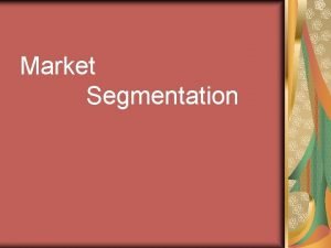 Market segmentation refers to