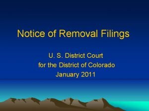 Notice of Removal Filings U S District Court