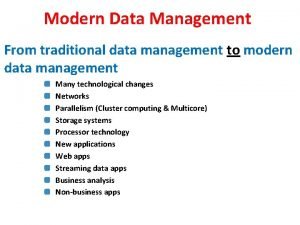 Traditional data management