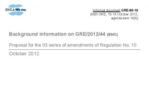 Informal document GRE68 19 68 th GRE 15