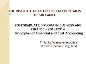 THE INSTITUTE OF CHARTERED ACCOUNTANTS OF SRI LANKA