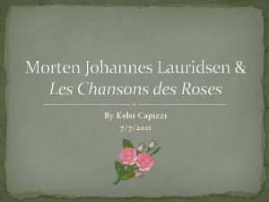 Les chansons des roses translation