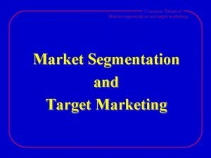 Marketing segmentation