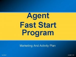 Agent Fast Start Program Marketing And Activity Plan