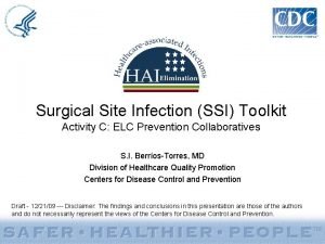 Surgical Site Infection SSI Toolkit Activity C ELC