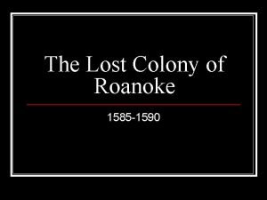 Roanoke island 1585