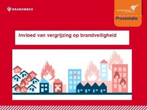 De invloed van vergrijzing op brandveiligheid