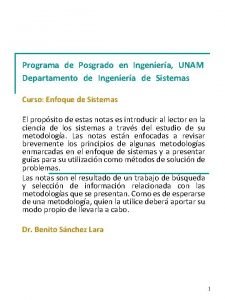 Programa de Posgrado en Ingeniera UNAM Departamento de