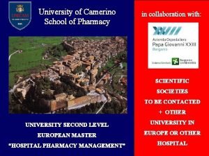 University of Camerino School of Pharmacy in collaboration