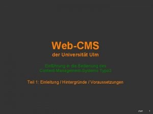 WebCMS der Universitt Ulm Einfhrung in die Bedienung