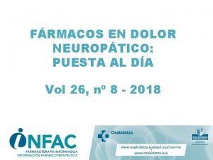 FRMACOS EN DOLOR NEUROPTICO PUESTA AL DA Vol