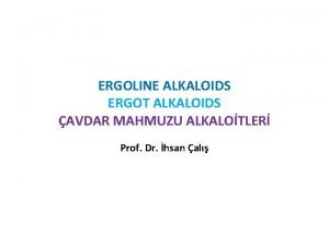 Ergoline alkaloids