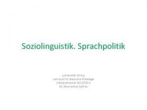 Soziolinguistik Sprachpolitik Universitt Vilnius Lehrstuhl fr Deutsche Philologie