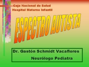 Caja Nacional de Salud Hospital Materno Infantil Dr