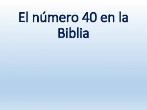 El número 40 en la biblia