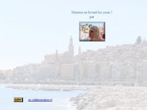 Menton en levant les yeux par av cdwanadoo