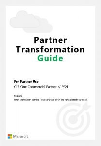 Partner Transformation Guide For Partner Use CEE One