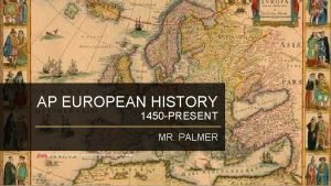 Palmer european history