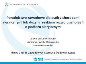 Poradnictwo zawodowe dla osb z chorobami alergicznymi lub