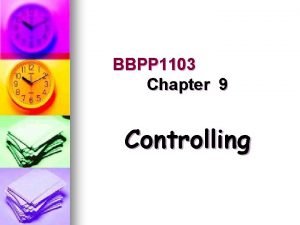 BBPP 1103 Chapter 9 Controlling Definition of control