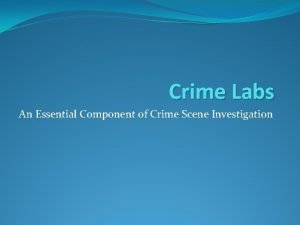 4 major federal crime labs