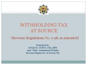 Expanded withholding tax revenue regulation
