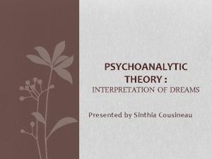 Psychodynamic theory of dreaming