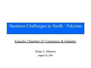 Business Challenges in Sindh Pakistan Karachi Chamber of