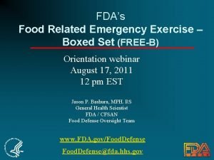 FDAs Food Related Emergency Exercise Boxed Set FREEB