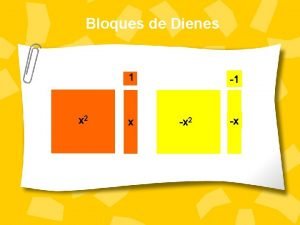 Bloques dienes