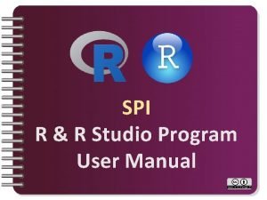 SPI R R Studio Program User Manual PACK