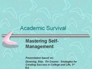 Mastering self management