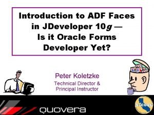 Introduction to ADF Faces in JDeveloper 10 g