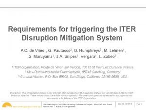 Requirements for triggering the ITER Disruption Mitigation System