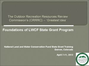 Outdoor recreation resources review commission