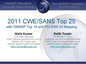 OWASP Education Computer based training The OWASP Foundation
